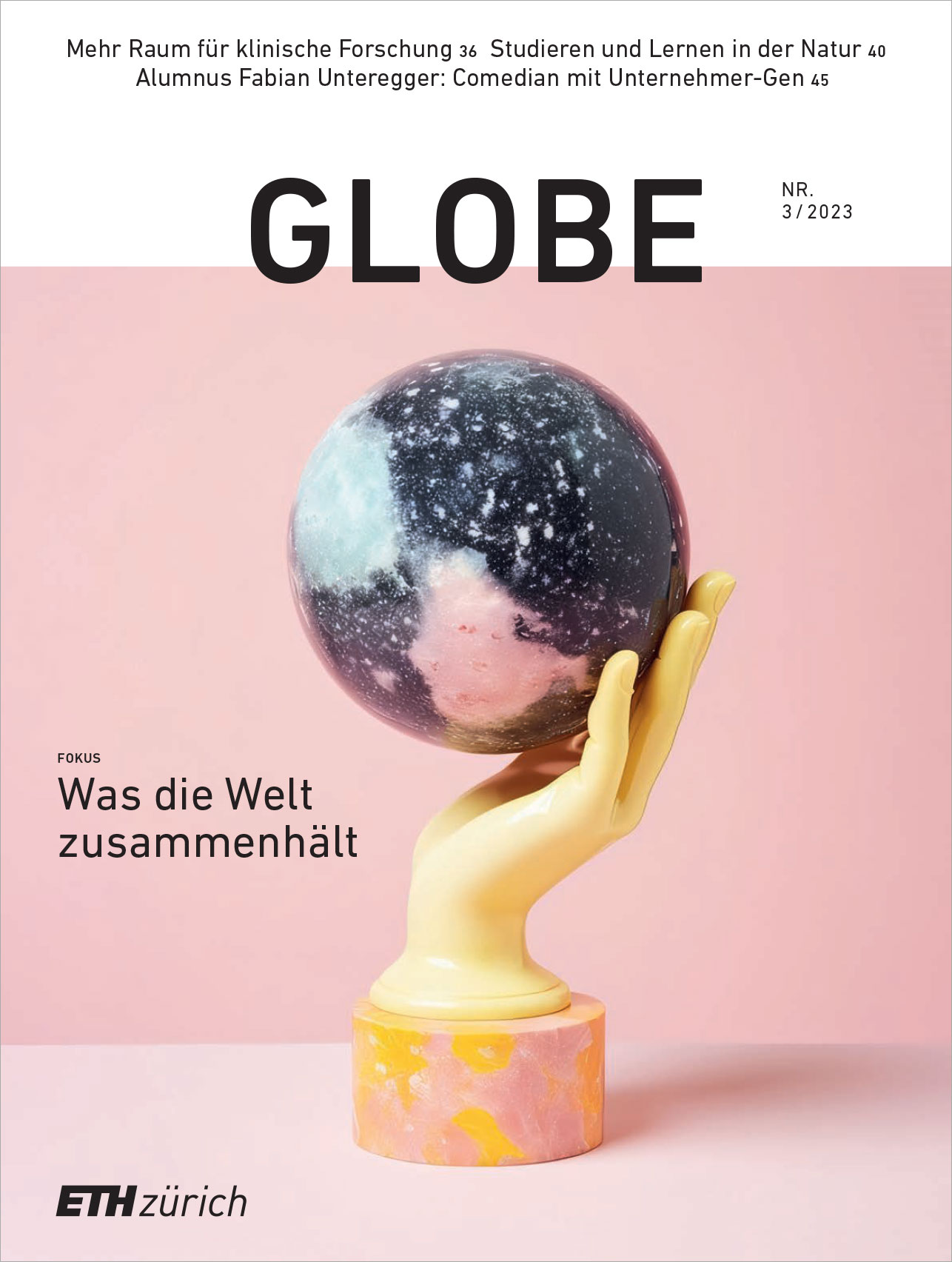 Globe Ausgabe 2023/03 unter dem Titel "Was die Welt zusammenhält" Download